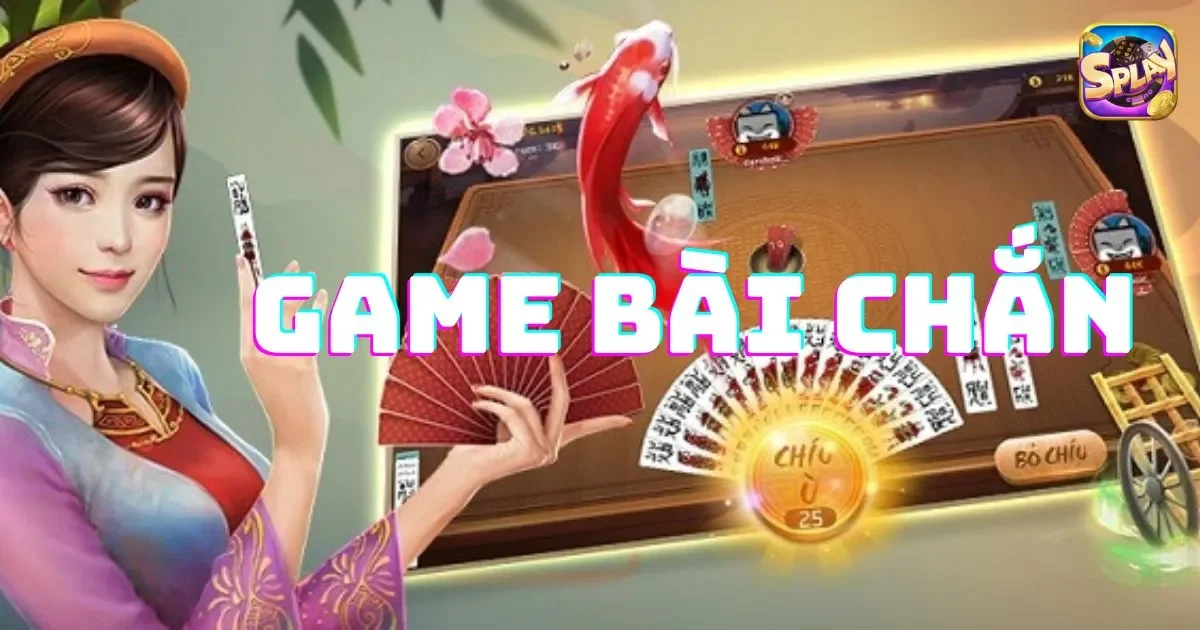 Giới thiệu về game bài chắn: Luật chơi game bài chắn