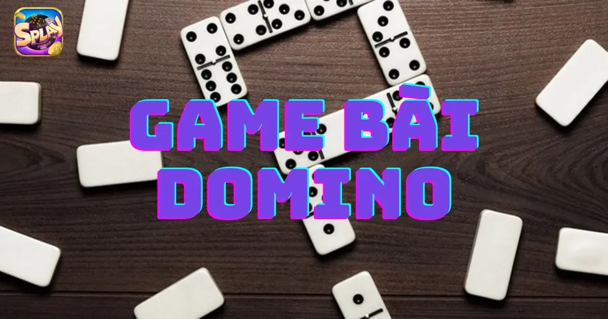 Cách chơi game bài domino cho người mới