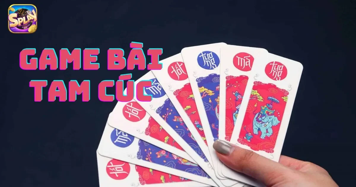 Game bài tam cúc: Các chiến thuật trong game bài tam cúc